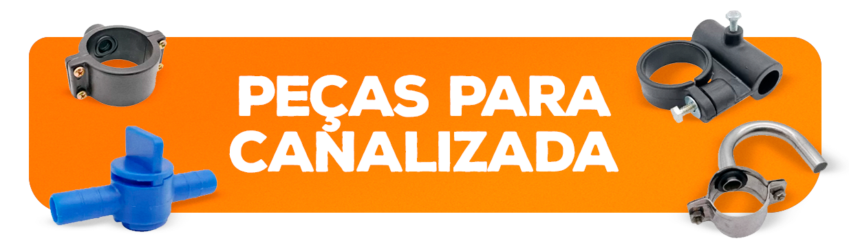 Peças para Canalizada